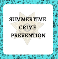 SUMMERTIME_CRIME_PREVENTION.PNG